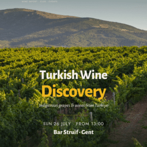 POPUP - Turkish Wine Discovery with Struif Ghent